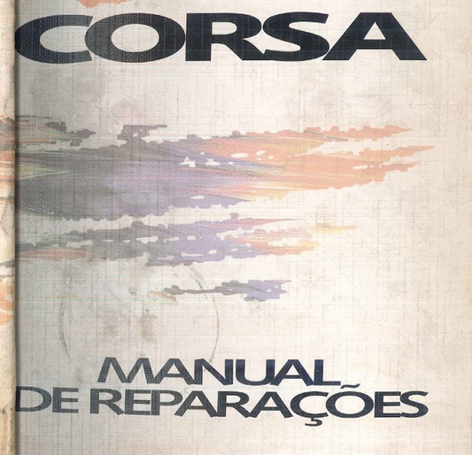 Manual de Manutenção Completo - Chevrolet Corsa TODOS (Selecione seu Modelo) | Cópia Digital